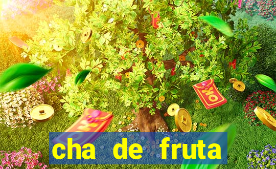 cha de fruta estrela stardew valley id 1.6